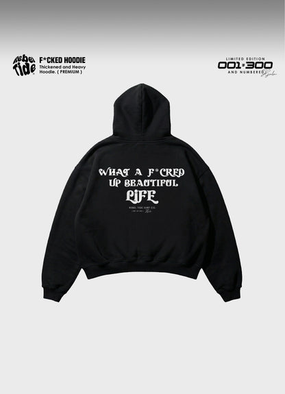 F*CKED Hoodie Premium