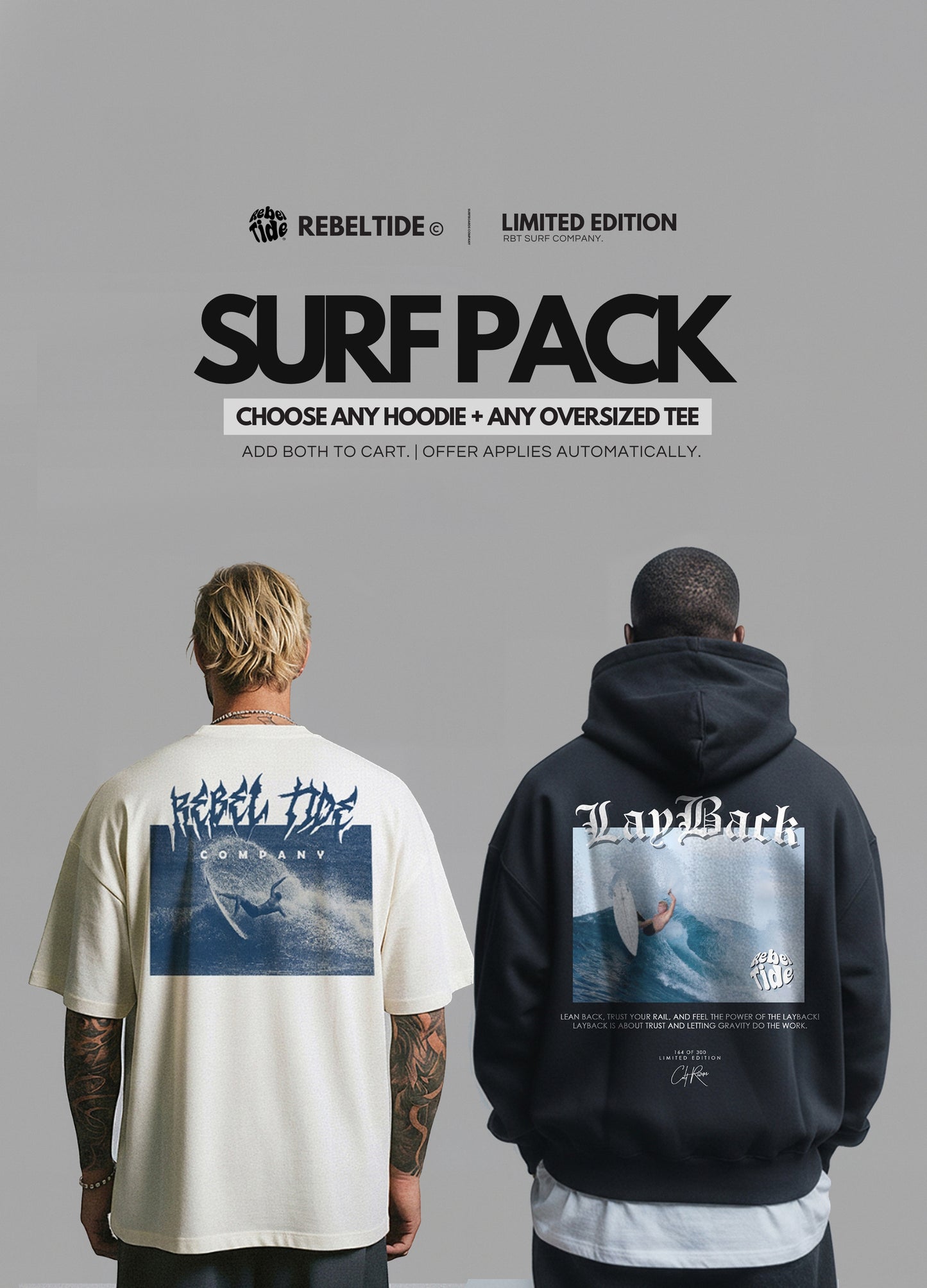 SURF PACK - CHOOSE ANY HOODIE + ANY OVERSIZED TEE